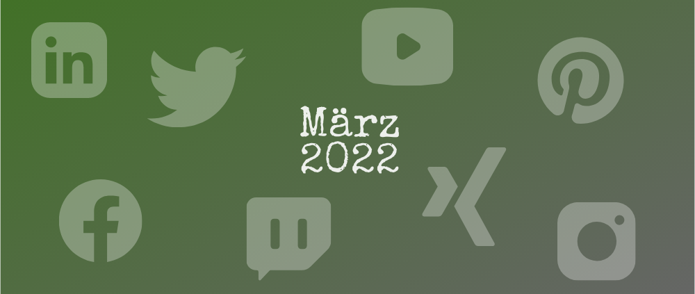 social-media-update-wunderjuli-maerz-2022